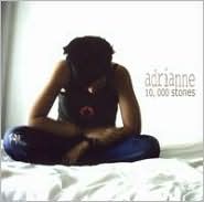 10,000 Stones by Adrianne: CD Cover