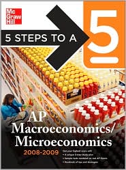 5 Steps to a 5 AP Microeconomics and Macroeconomics by Eric R. Dodge: Book Cover