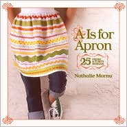 A Is for Apron by Nathalie Mornu: Book Cover