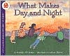 What Makes Day and Night by Franklyn M. Branley: Book Cover