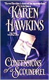 Confessions of a Scoundrel by Karen Hawkins: Book Cover