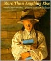 More than Anything Else by Marie Bradby: Book Cover