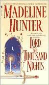 Lord of a Thousand Nights by Madeline Hunter: Book Cover