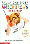 Amber Brown Sees Red by Paula Danziger