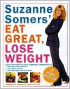 Suzanne Somers' Eat Great, Lose Weight by Suzanne Somers: Book Cover
