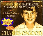 Defending Baltimore Against Enemy Attack by Charles Osgood: CD Audiobook Cover