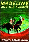 Madeline and the Gypsies by Ludwig Bemelmans: Book Cover
