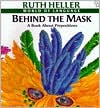 behind the mask by ruth heller