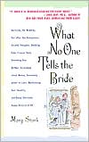 What No One Tells the Bride by Marg Stark: Book Cover