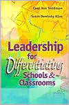 Leadership for Differentiating Schools and Classrooms by Carol Ann Tomlinson: Book Cover