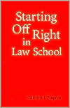 Starting off Right in Law School by Carolyn J. Nygren: Book Cover
