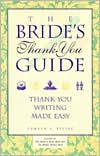 Bride's Thank You Guide: Thank-You Writing Made Easy