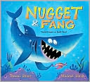 Nugget and Fang by Tammi Sauer: Book Cover