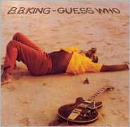 Guess Who by B.B. King: CD Cover
