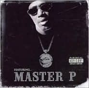Featuring...Master P by Master P: CD Cover