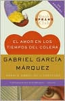 Book Cover Image. Title: El amor en los tiempos del c�lera (Love in the Time of Cholera), Author: by Gabriel  Garcia Marquez