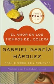El amor en los tiempos del c�lera (Love in the Time of Cholera) by Gabriel Garc�a M�rquez: Book Cover