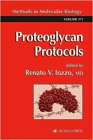 Proteoglycan Protocols by Renato V. Iozzo: Book Cover