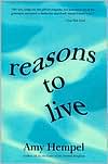 Reasons to Live by Amy Hempel: Book Cover
