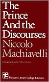 The Prince and the Discourses by Niccolo Machiavelli: Book Cover