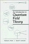 An Introduction to Quantum Field Theory by Michael E. Peskin: Book Cover