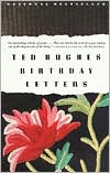 Birthday Letters by Ted Hughes