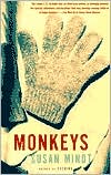 Monkeys by Susan Minot: Book Cover