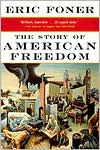 The Story of American Freedom by Eric Foner: Book Cover