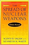The Spread of Nuclear Weapons by Scott Douglas Sagan: Book Cover