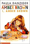 I, Amber Brown by Paula Danziger: Book Cover