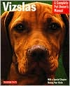Vizslas by Chris Pinney D.V.M.: Book Cover