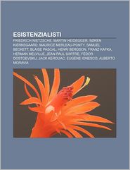 Esistenzialisti: Friedrich Nietzsche, Martin Heidegger, S 