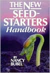 New Seed Starter's Handbook by Nancy Bubel: Book Cover