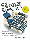 Sweater Workshop by Jacqueline Fee: Book Cover