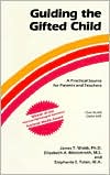 Guiding the Gifted Child by James T. Webb: Book Cover