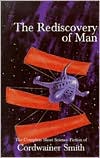 The Rediscovery of Man by Cordwainer Smith: Book Cover