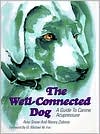 The Well-Connected Dog: A Guide to Canine Acupressure