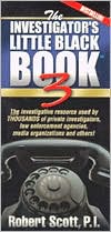The Investigator's Little Black Book 3