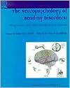 The Neuropsychology of Reading Disorders Diagnosis and Intervention W