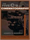 The Five C's of Cinematography by Joseph V. Mascelli: Book Cover