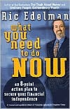 What You Need to Do Now by Ric Edelman: Book Cover