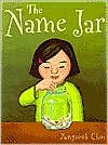 The Name Jar by Yangsook Choi: Book Cover