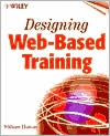 Designing Web-Based Training by William Horton: Book Cover