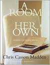 A Room of Her Own by Chris Casson Madden: Book Cover