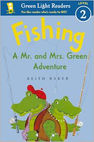 Fishing: A Mr. and Mrs. Green Adventure