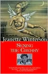 Sexing the Cherry by Jeanette Winterson: Book Cover