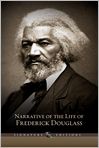 Book Cover Image. Title: Narrative of the Life of Frederick Douglass (Barnes & Noble Signature Editions), Author: by Frederick Douglass
