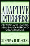 Adaptive Enterprise by Stephan H. Haeckel: Book Cover