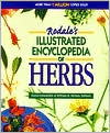 Rodale's Illustrated Encyclopedia of Herbs by Claire Kowalchik: Book Cover