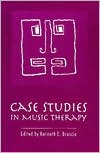 Case Studies in Music Therapy